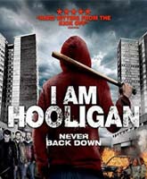 I Am Hooligan /  